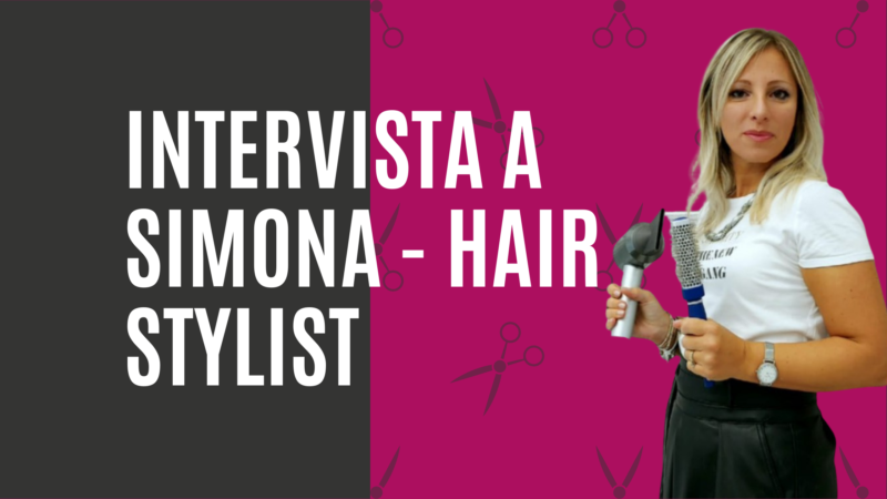 Simona hair stylist: tra colore e benessere